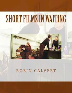 Short Films in Waiting