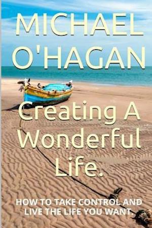 Creating a Wonderful Life