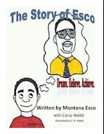 The Story of Esco