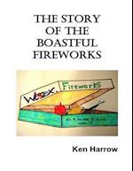 The Story of the Boastful Fireworks