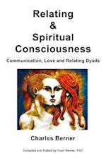 Relating & Spiritual Consciousness