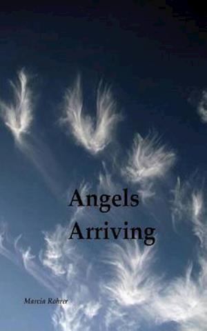 Angels Arriving