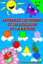 Apprenez Les Formes Et Les Couleurs de La Nature