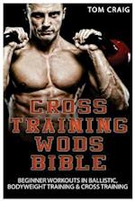 Cross Training Wods Bible