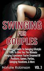 Swinging For Couples Vol. 3