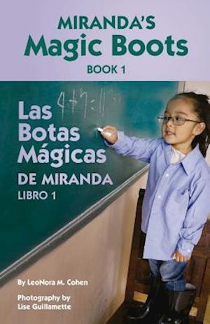 Miranda's Magic Boots Book 1