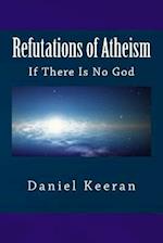 Refutations of Atheism