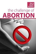The Challenge of Abortion