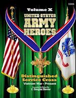 United States Army Heroes - Volume X