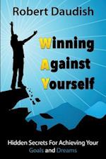 Winning Against Yourself