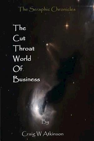 The Cut Throat World of Business