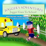 Jogger's Adventures - Jogger Goes to School