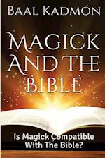 Magick and the Bible