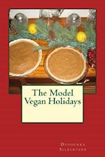 The Model Vegan Holidays