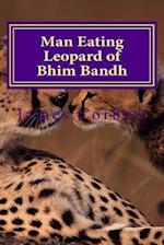 Man Eating Leopard of Bhim Bandh