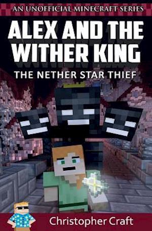 Alex and the Wither King
