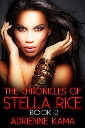 The Chronicles of Stella Rice