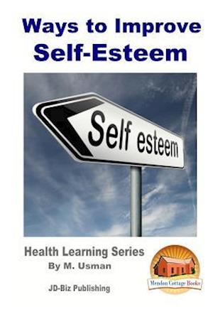 Ways to Improve Self-Esteem