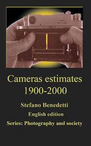 Cameras Estimates 1900-2000