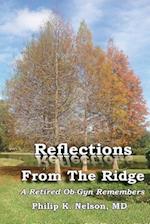 Reflections from the Ridge