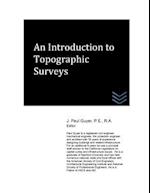 An Introduction to Topographic Surveys