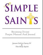 Simple Saints