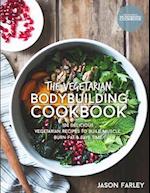 The Vegetarian Bodybuilding Cookbook