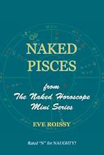 Naked Pisces