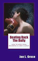 Beating Back the Bully