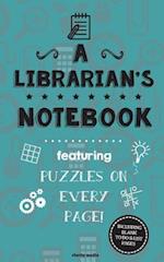A Librarian's Notebook