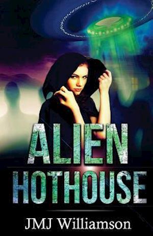 Alien Hothouse