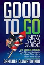 Good to Go New Year Guide