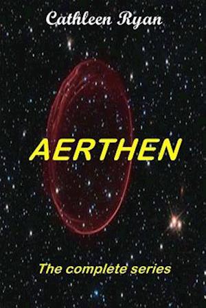 Aerthen the Complete Series