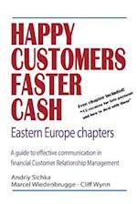 Happy Customers Faster Cash Eastern Europe Chapters