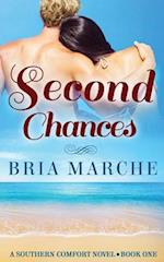 Second Chances: Southern Comfort Series: Book One 
