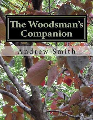 The Woodsman's Companion