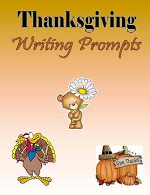 Thanksgiving Writing Prompts