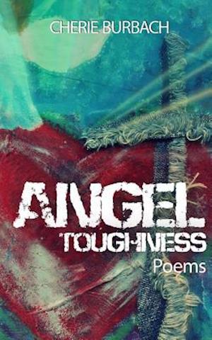 Angel Toughness