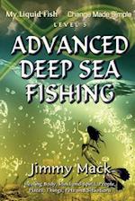 Advanced Deep Sea Fishing