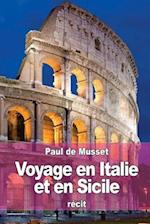 Voyage En Italie Et En Sicile