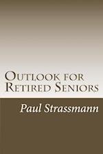 Outlook for Retired Seniors