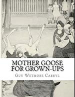 Mother Goose for Grown-Ups
