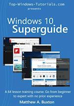 Windows 10 SuperGuide