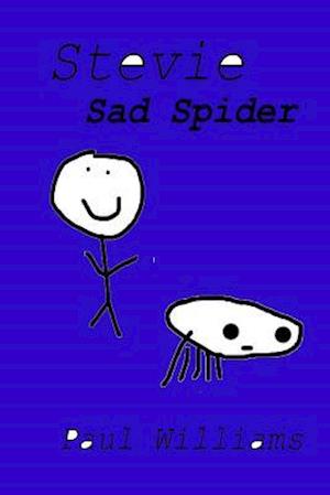 Stevie - Sad Spider