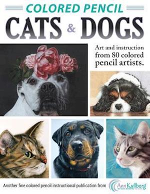 Colored Pencil Cats & Dogs
