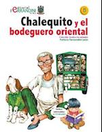 Chalequito y El Bodeguero Oriental