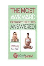 The Most Awkward Pregnancy Questions Answered!