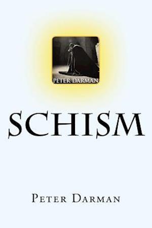 Schism