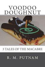 Voodoo Doughnut 3 Tales of the Macabre