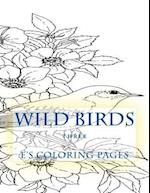 Wild Birds Three
